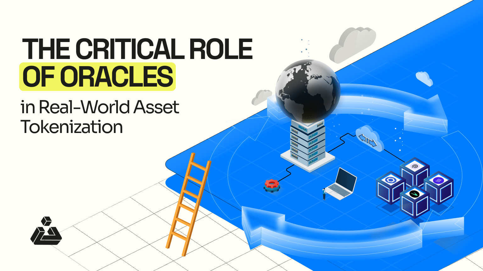 Read more about the article The Critical Role of Oracles in Real-World Asset Tokenization