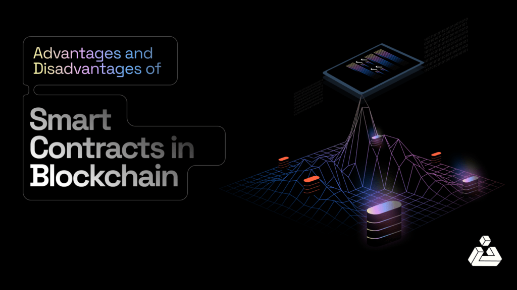 advantages and disadvantages of smart contracts in blockchain