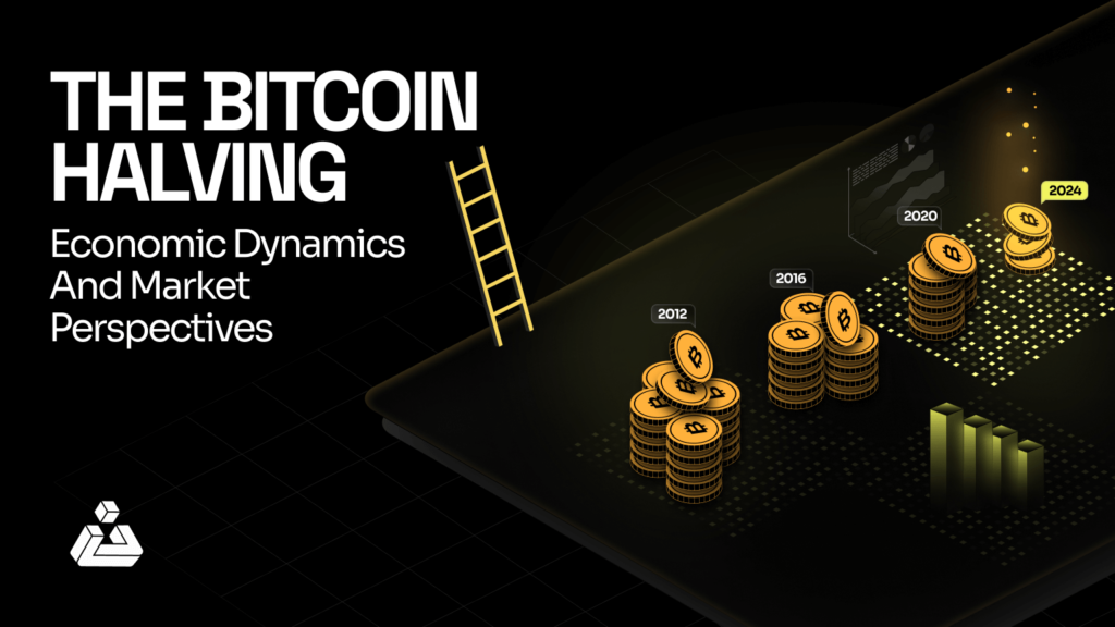bitcoin halving 2024: Economic dynamics and market perspectives