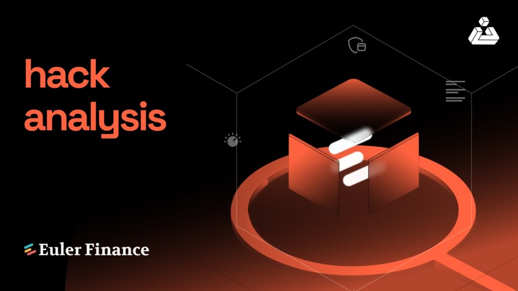 Euler Finance Hack Analysis