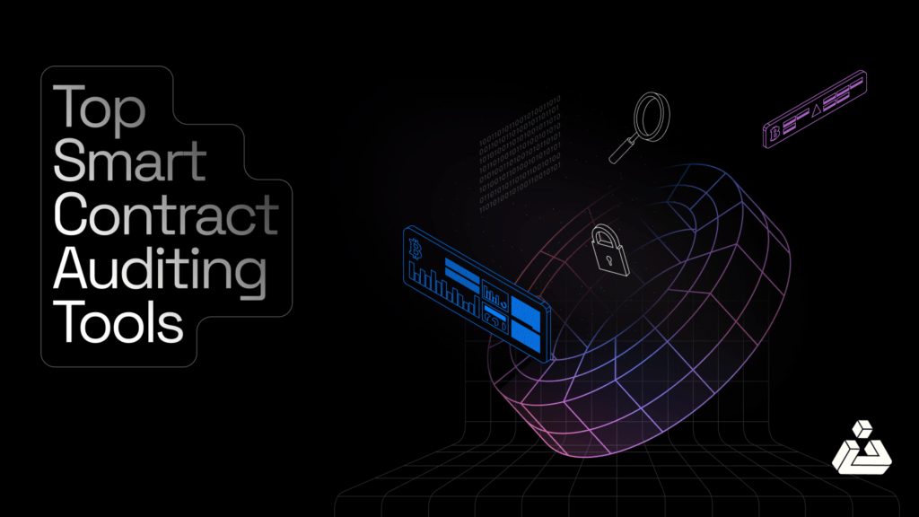 Top Industry Leading Smart Contract Auditing Tools