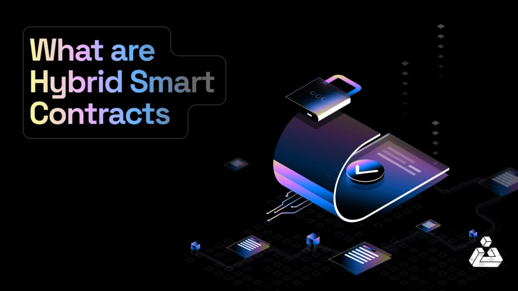 what are hybrid smart contracts