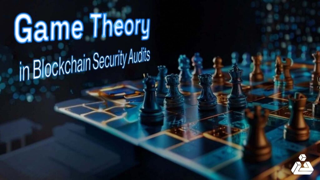 Game Theory in Blockchain Security Audits